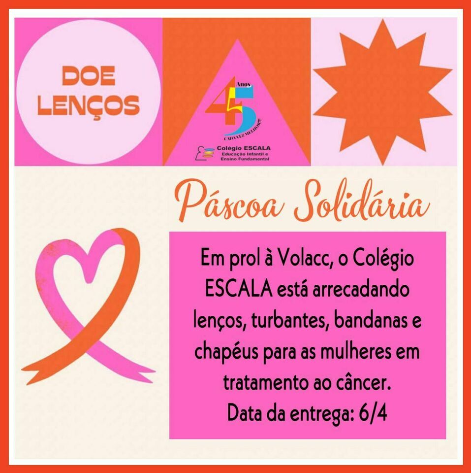 Páscoa solidária arrecada lenços para a Volacc Páscoa solidária arrecada lenços para a Volacc