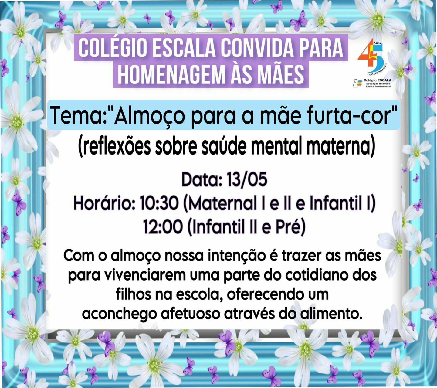 Dia das mães do Colégio ESCALA destaca a saúde mental materna Dia das mães do Colégio ESCALA destaca a saúde mental materna